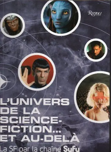 Produktbild: l'univers de la science-fiction... et au dela: LA SF PAR LA CHAINE SYFY