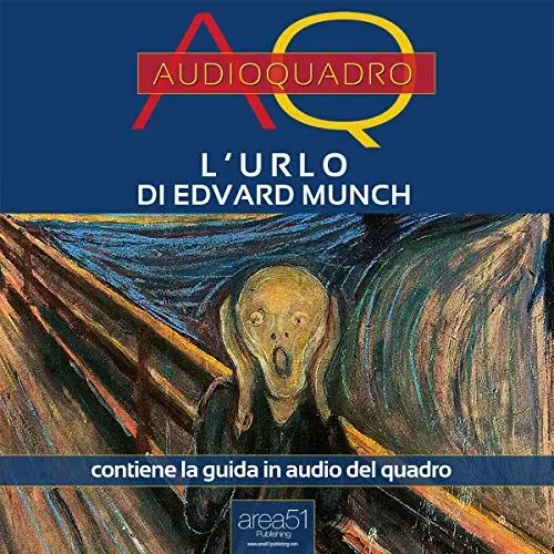 Produktbild: L’Urlo di Edvard Munch (The Scream by Edvard Munch): Audioquadro (Audio-Painting)