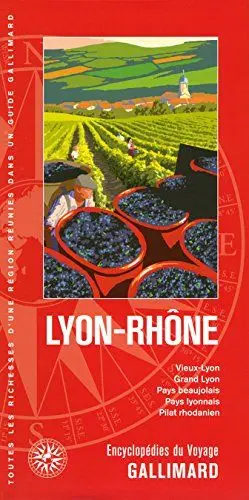 Produktbild: Lyon-Rhône: Vieux-Lyon, Grand Lyon, Pays beaujolais, Pays lyonnais, Pilat rhodanien