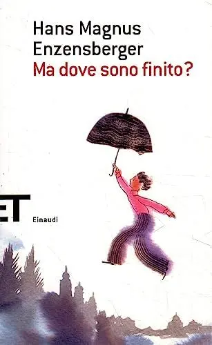 Produktbild: Ma dove sono finito? (Einaudi tascabili. Scrittori, Band 1665)