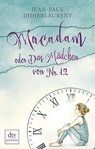 Produktbild: Macadam oder Das Mädchen von Nr. 12: Erzählungen