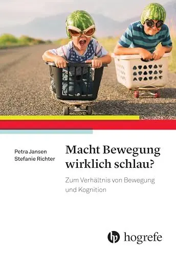 Produktbild: Macht Bewegung wirklich schlau?: Zum Verhältnis von Bewegung und Kognition