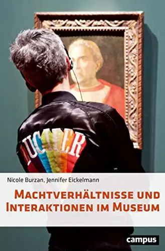 Produktbild: Machtverhältnisse und Interaktionen im Museum