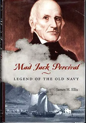 Produktbild: Mad Jack Percival: Legend of the Old Navy (Library of Naval Biography)