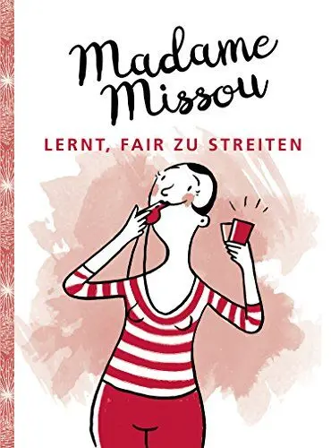 Produktbild: Madame Missou lernt, fair zu streiten