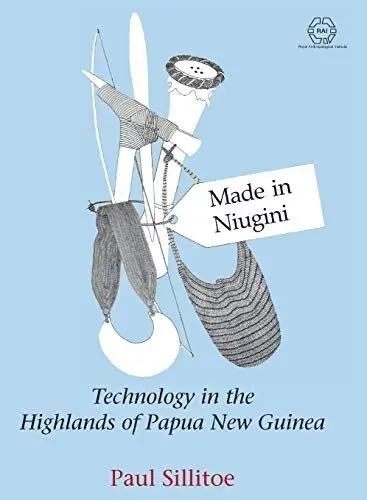 Produktbild: Made in Niugini: Technology in the Highlands of Papua New Guinea (Rai, Band 2)