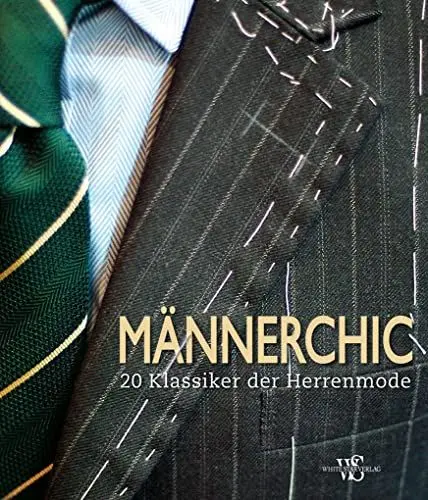 Produktbild: Männerchic: 20 Klassiker der Herrenmode