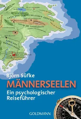 Produktbild: Männerseelen: Ein psychologischer Reiseführer