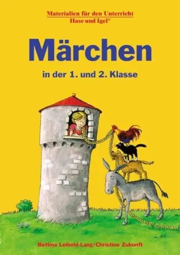 Produktbild: Märchen in der 1. und 2. Klasse: Materialien für den Unterricht