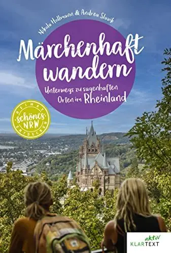 Produktbild: Märchenhaft wandern Rheinland: Unterwegs zu den sagenhaften Orten im Rheinland (Schönes NRW)