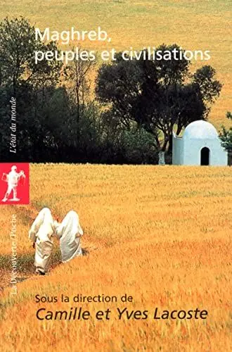 Produktbild: Maghreb, peuples et civilisations