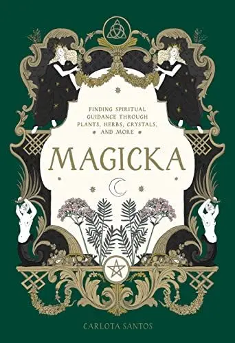 Produktbild: Magicka: Finding Spiritual Guidance Through Plants, Herbs, Crystals, and More