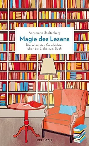 Produktbild: Magie des Lesens: Die schönsten Geschichten über die Liebe zum Buch
