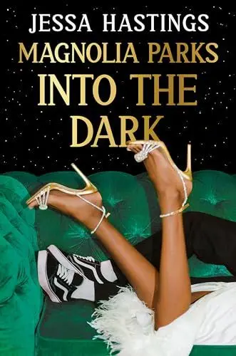 Produktbild: Magnolia Parks: Into the Dark: Book 5 – The BRAND NEW book in the Magnolia Parks Universe series