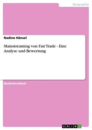 Produktbild: Mainstreaming von Fair Trade - Eine Analyse und Bewertung
