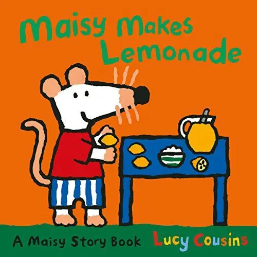 Produktbild: Maisy Makes Lemonade: A Maisy Story Book
