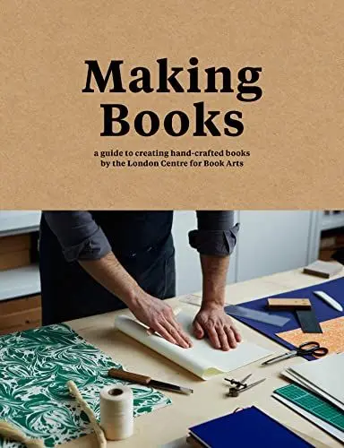 Produktbild: Making Books: A guide to creating hand-crafted books