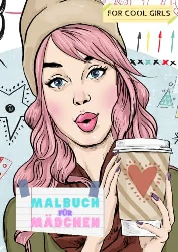 Produktbild: Malbuch für Mädchen ab 12 Jahre: Beschäftigungsbuch in A4 mit 50 liebevolle Motive, besonders inspirierend für Mädchen und Teenagers. Entspannt, ... (Malbücher für kleine und große Mädchen)