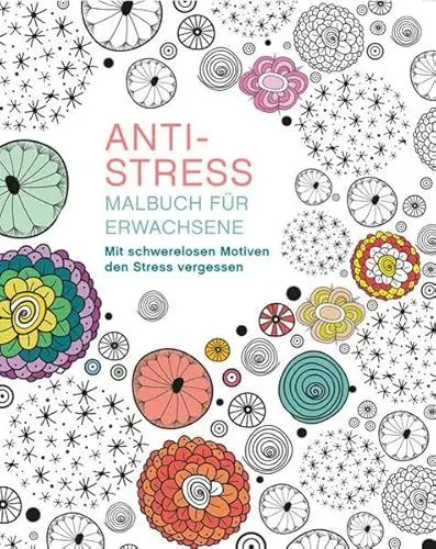 Produktbild: Malen und entspannen: Anti-Stress: Mit schwerelosen Motiven den Stress vergessen
