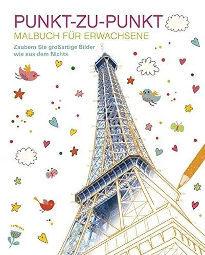 Produktbild: Malen und entspannen: Punkt-zu-Punkt: Zaubern Sie großartige Bilder wie aus dem Nichts