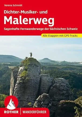 Produktbild: Malerweg und Dichter-Musiker-Maler-Weg: Sagenhafte Fernwanderwege der Sächsischen Schweiz. Alle Etappen mit GPS-Tracks (Rother Wanderführer)