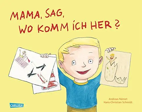 Produktbild: Mama, sag, wo komm ich her?
