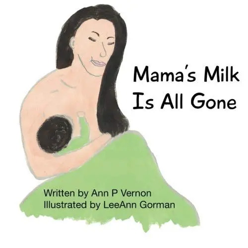 Produktbild: Mama's Milk Is All Gone
