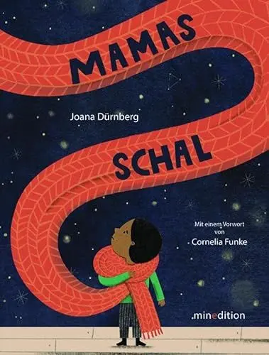 Produktbild: Mamas Schal: Oder - Wie behält man eine Mutter nach deren Tod in Erinnerung? Ein Bilderbuch für Kinder ab 3 Jahren, die den Verlust der Mutter verarbeiten müssen.