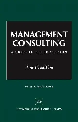 Produktbild: Management Consulting: A Guide to the Profession