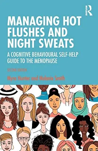 Produktbild: Managing Hot Flushes and Night Sweats: A Cognitive Behavioural Self-help Guide to the Menopause