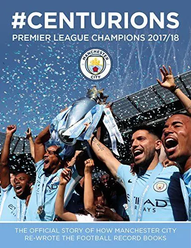 Produktbild: Manchester City: #Centurions: Premier League Champions 2017/2018