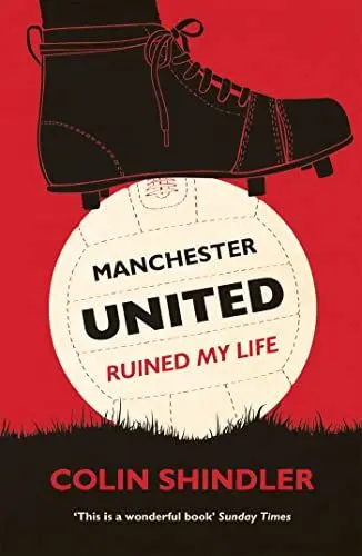 Produktbild: Manchester United Ruined My Life