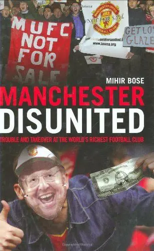 Produktbild: Manchester United: Trouble And Takeover At the World's Richest Football Club: And the Business of Soccer