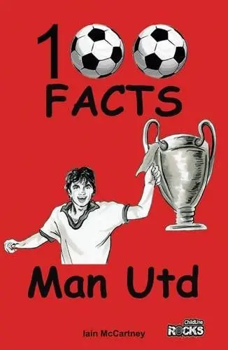 Produktbild: Manchester United - 100 Facts