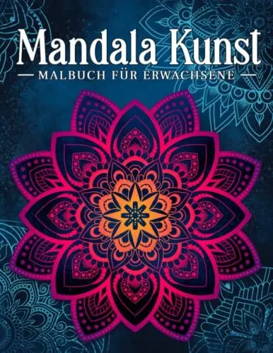 Produktbild: Mandala Kunst: Malbuch für Erwachsene mit entspannenden und inspirierenden Designs