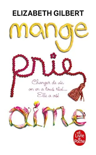 Produktbild: Mange, Prie, Aime: Changer de vie, on en a tous rêvé ... Elle a osé!