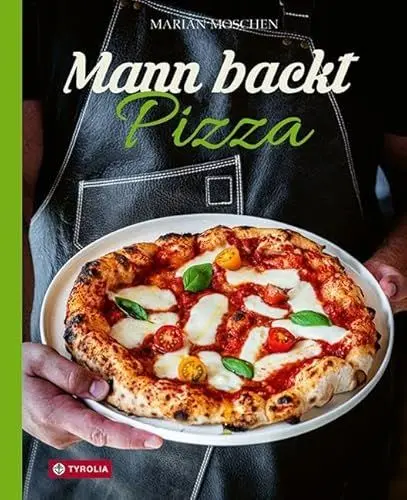 Produktbild: Mann backt Pizza: Das neue Buch von Kultblogger Marian Moschen. So backst du die perfekte Pizza. Mit leicht verständlichen Anleitungen und wertvollen Geheimtipps