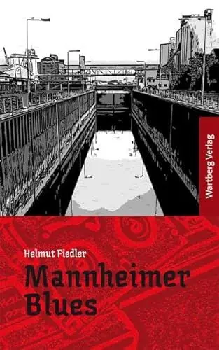 Produktbild: Mannheimer Blues: Ein Mannheim-Krimi (Regionalkrimi)