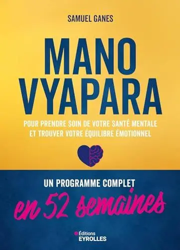 Produktbild: Manovyapara: Un programme complet en 52 semaines pour prendre soin de votre santé mentale et trouver votre équilibre émotionnel