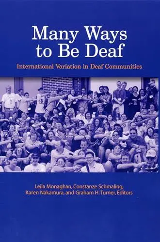 Produktbild: Many Ways to Be Deaf: International Variation in Deaf Communities
