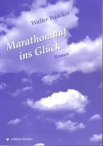 Produktbild: Marathonlauf ins Glück: Roman