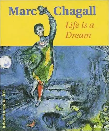 Produktbild: Marc Chagall: Life is a Dream (Adventures in Art)