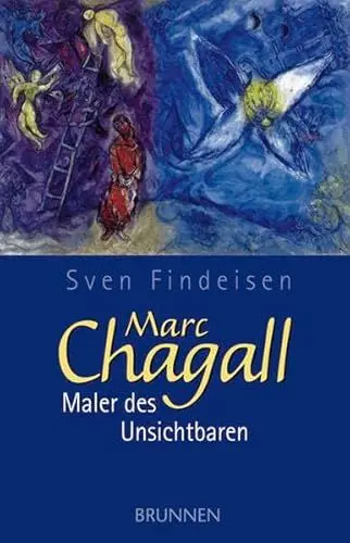 Produktbild: Marc Chagall – Maler des Unsichtbaren