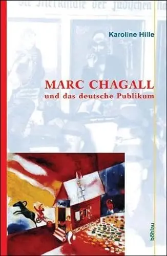Produktbild: Marc Chagall und das deutsche Publikum
