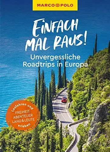Produktbild: MARCO POLO Bildband Einfach mal raus! Unvergessliche Roadtrips in Europa