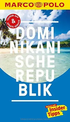 Produktbild: MARCO POLO Reiseführer Dominikanische Republik: Reisen mit Insider-Tipps. Inkl. kostenloser Touren-App und Event&News