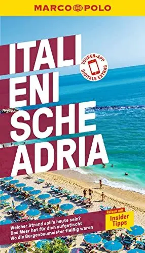 Produktbild: MARCO POLO Reiseführer Italienische Adria: Reisen mit Insider-Tipps. Inkl. kostenloser Touren-App