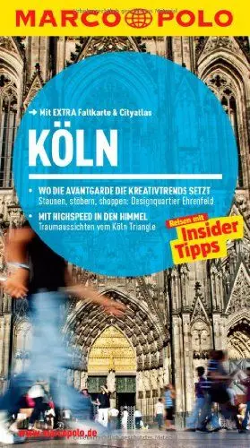 Produktbild: MARCO POLO Reiseführer Köln: Reisen mit Insider-Tipps. Mit EXTRA Faltkarte & Reiseatlas: Reisen mit Insider-Tipps. Mit EXTRA Faltkarte & Reiseatlas. Inklusive App