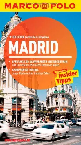 Produktbild: MARCO POLO Reiseführer Madrid: Reisen mit Insider-Tipps. Mit EXTRA Faltkarte & Reiseatlas: Reisen mit Insider-Tipps. Mit Cityatlas. Inklusive App