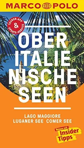 Produktbild: MARCO POLO Reiseführer Oberitalienische Seen, Lago Maggiore, Luganer See, Comer: See